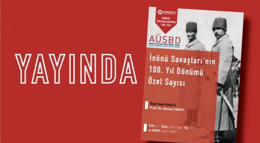 Millî Mücadele’nin eşsiz zaferlerinin 100. yıl dönümüne özel sayı yayımlandı