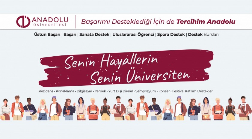 Anadolu Üniversitesi’nden öğrencilere iki yeni burs imkânı 