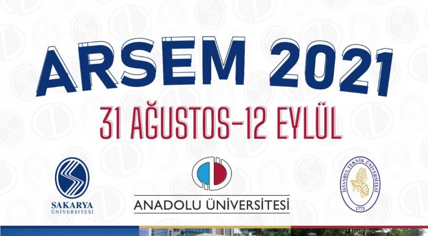 2021 Yaz Okulu Araştırma Seminerleri (ARSEM) başlıyor