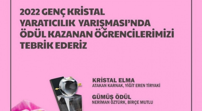 Reklamcılar Derneği'nin Düzenlediği "Kristal Elma"dan öğrencilerimiz ödülle döndü