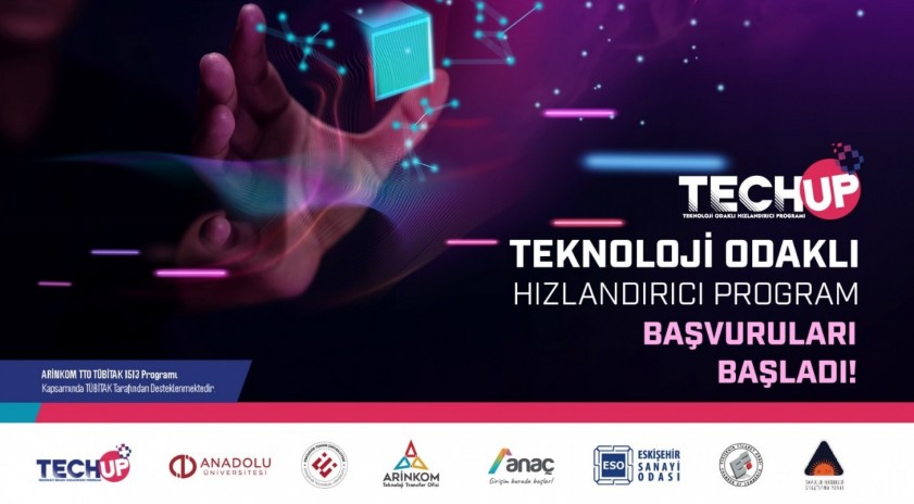 TechUP+ Teknoloji Odaklı Hızlandırıcı Program başvuruları başladı