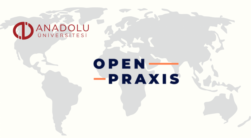 Open Praxis Dergisi’nin editörlüğünü Anadolu Üniversitesi yapacak