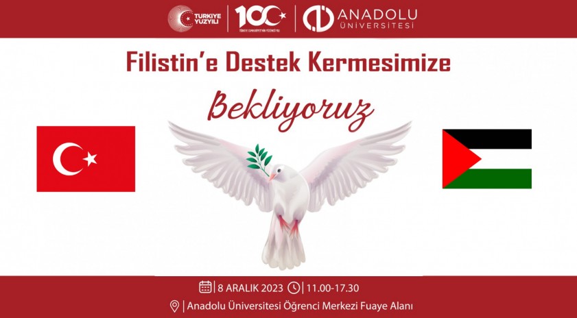 Anadolu Üniversitesinden Filistin’e destek kermesi