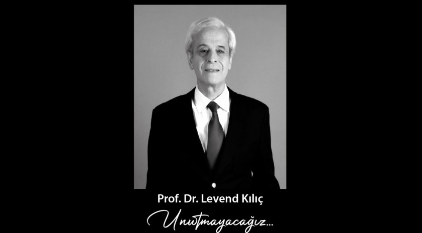 Prof. Dr. Levend Kılıç anma törenleri ile son yolculuğuna uğurlandı