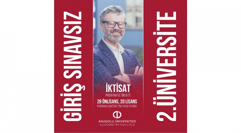 Anadolu Üniversitesi İkinci Üniversite fırsatıyla lisans programlarına öğrenci kabul ediyor